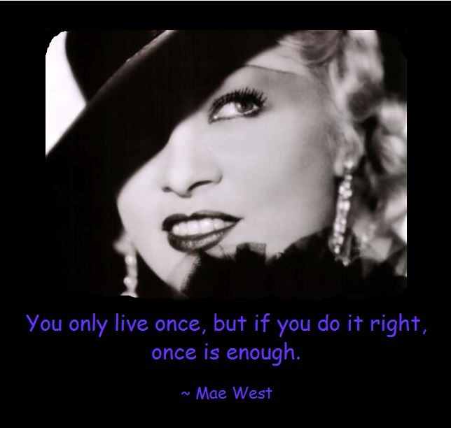 MaeWestQuote.JPG