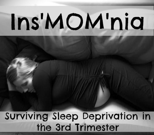 Sleep Deprived in the 3rd trimester