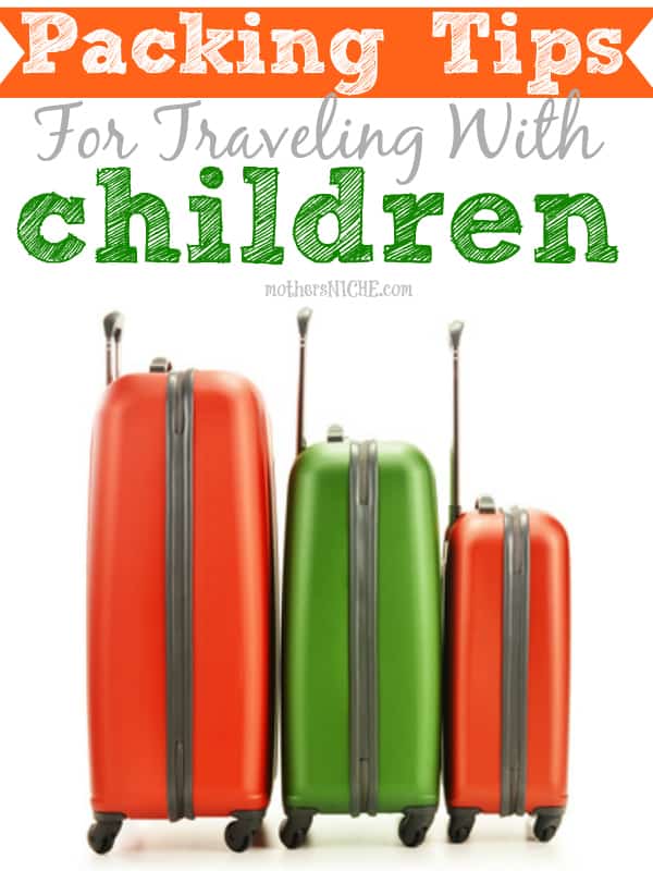 packing tips for traveling with children