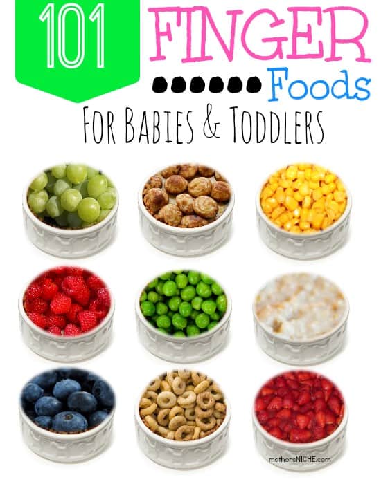 Finger Foods for Babies and Toddlers