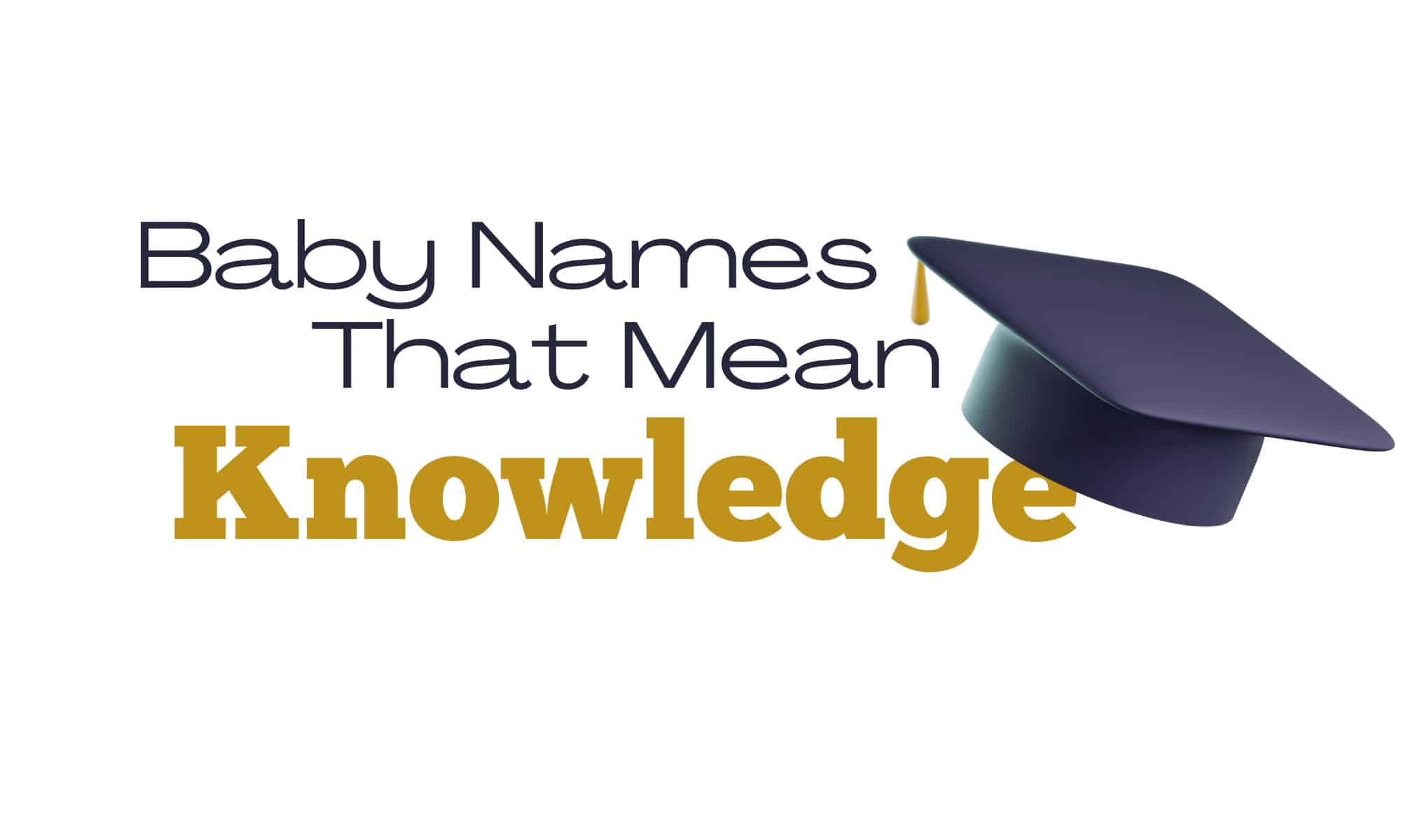 baby names that mean knowledge