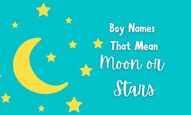 boy names that mean moon or stars