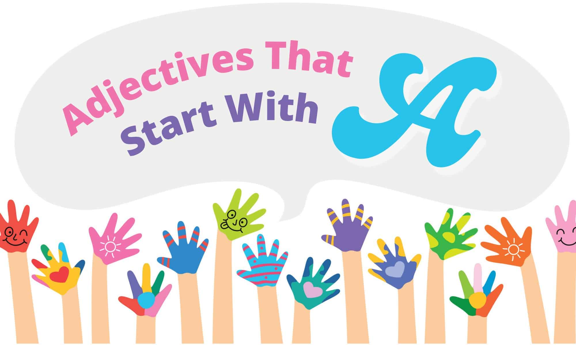 Adjectives that start with A