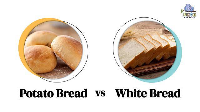 Potato Bread vs White Bread