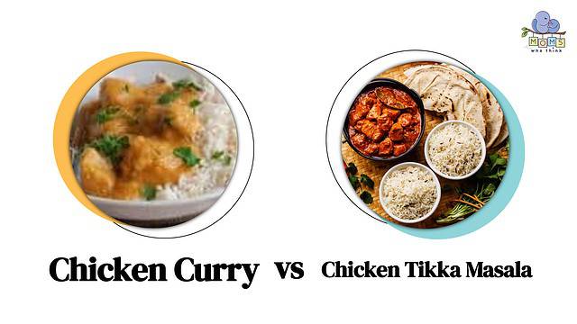 Chicken Curry vs Chicken Tikka Masala