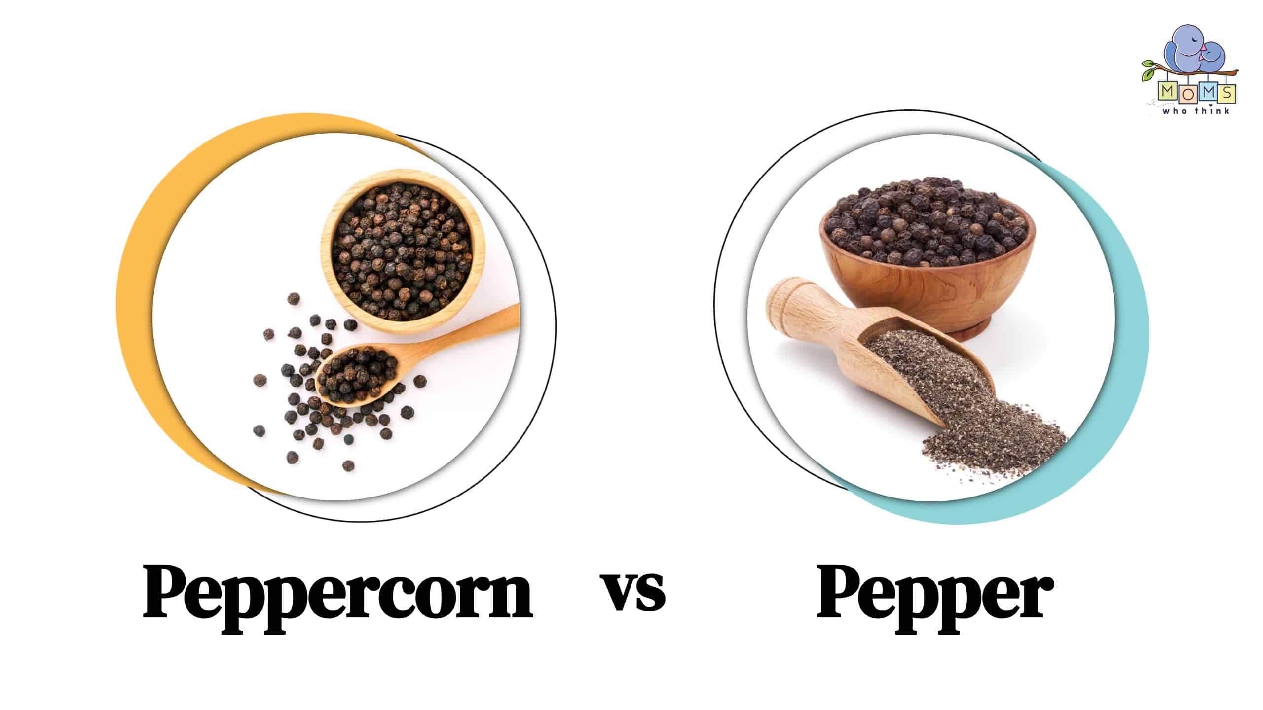 Peppercorn vs Pepper