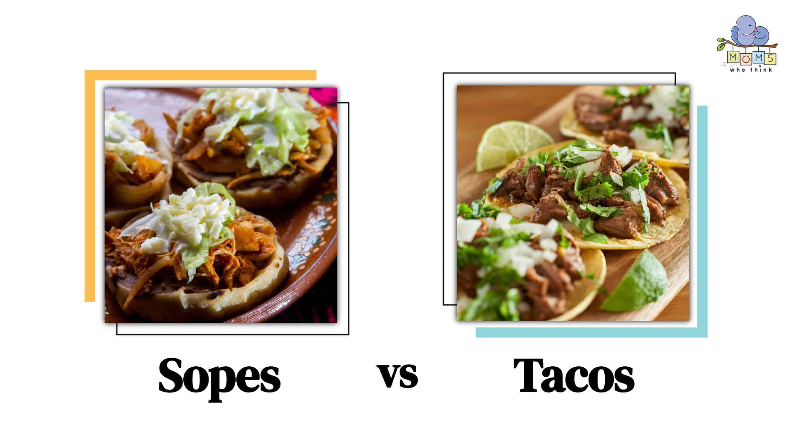 Sopes vs. Tacos: Feature image of sopes vs tacos