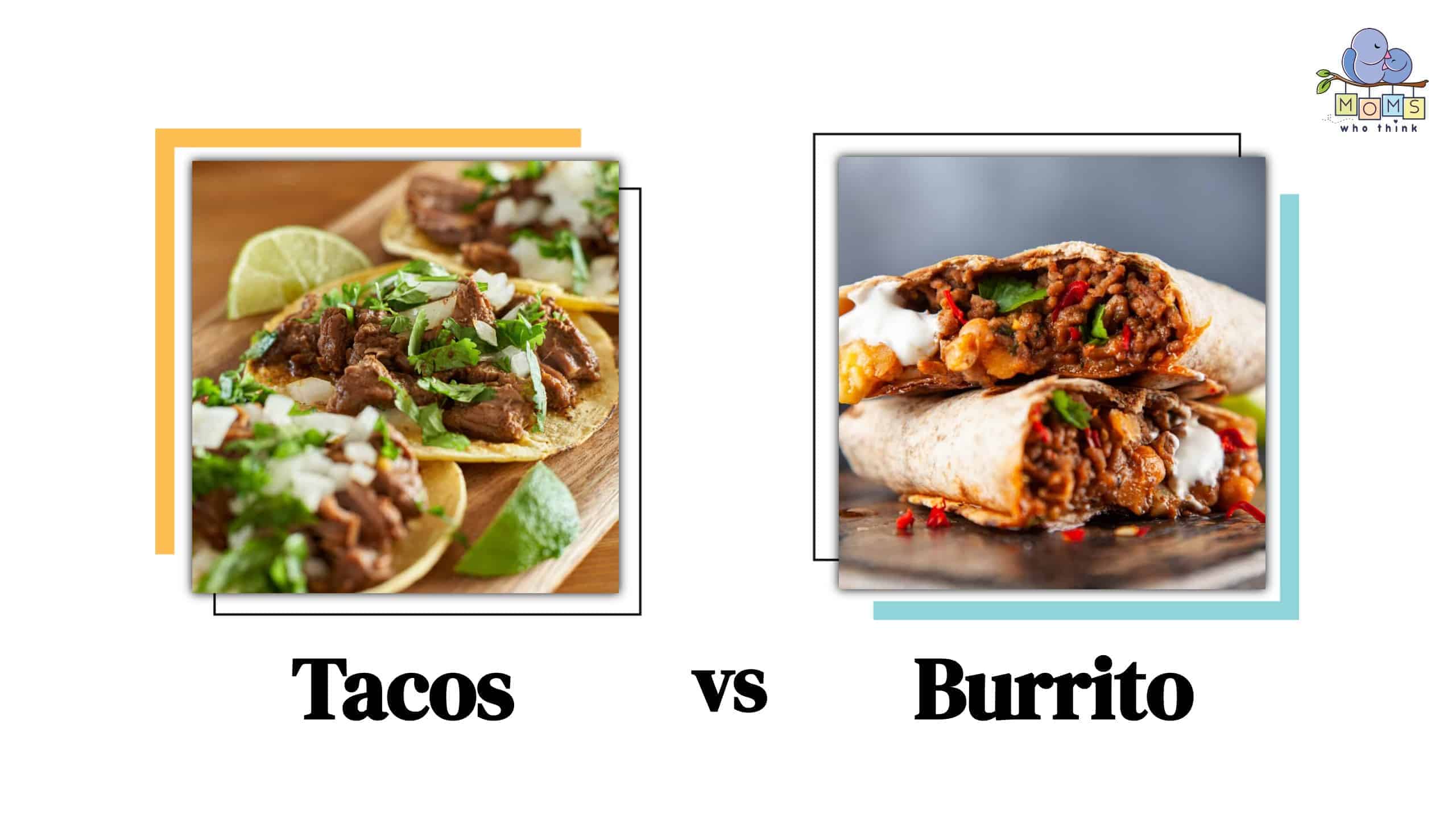 Tacos vs. Burritos Featured Image