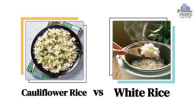 Cauliflower Rice vs White Rice