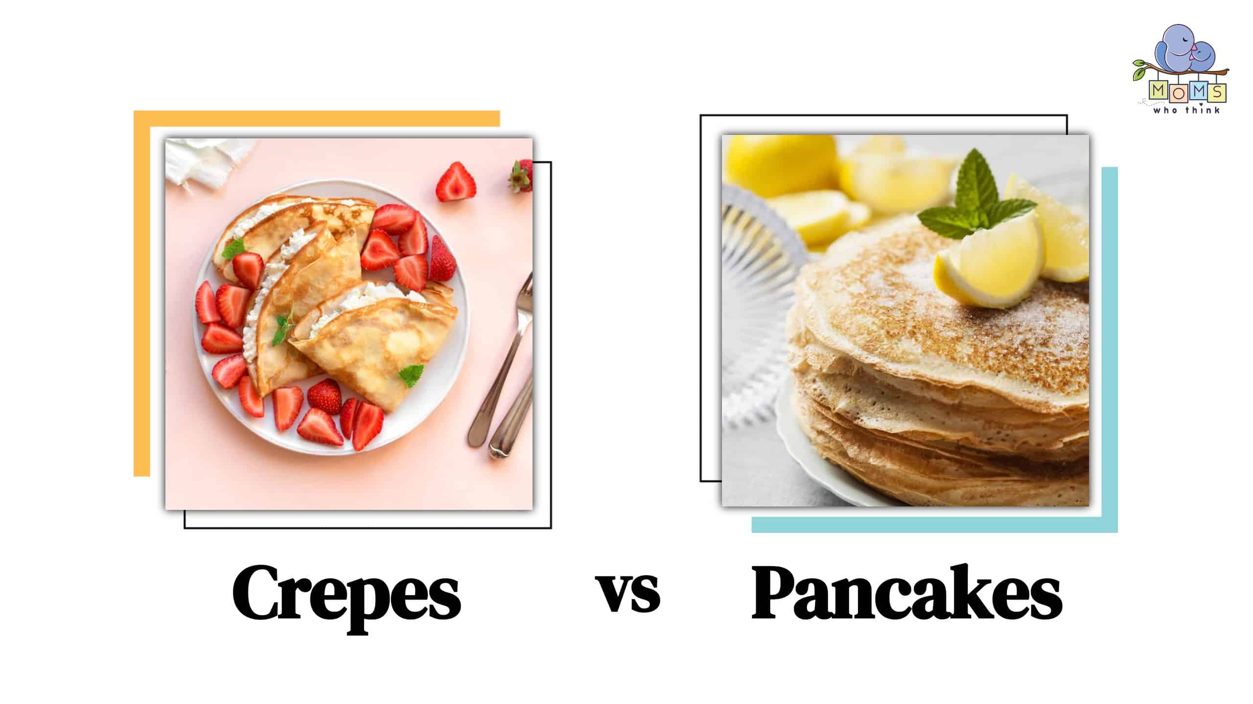Crepes vs Pancakes