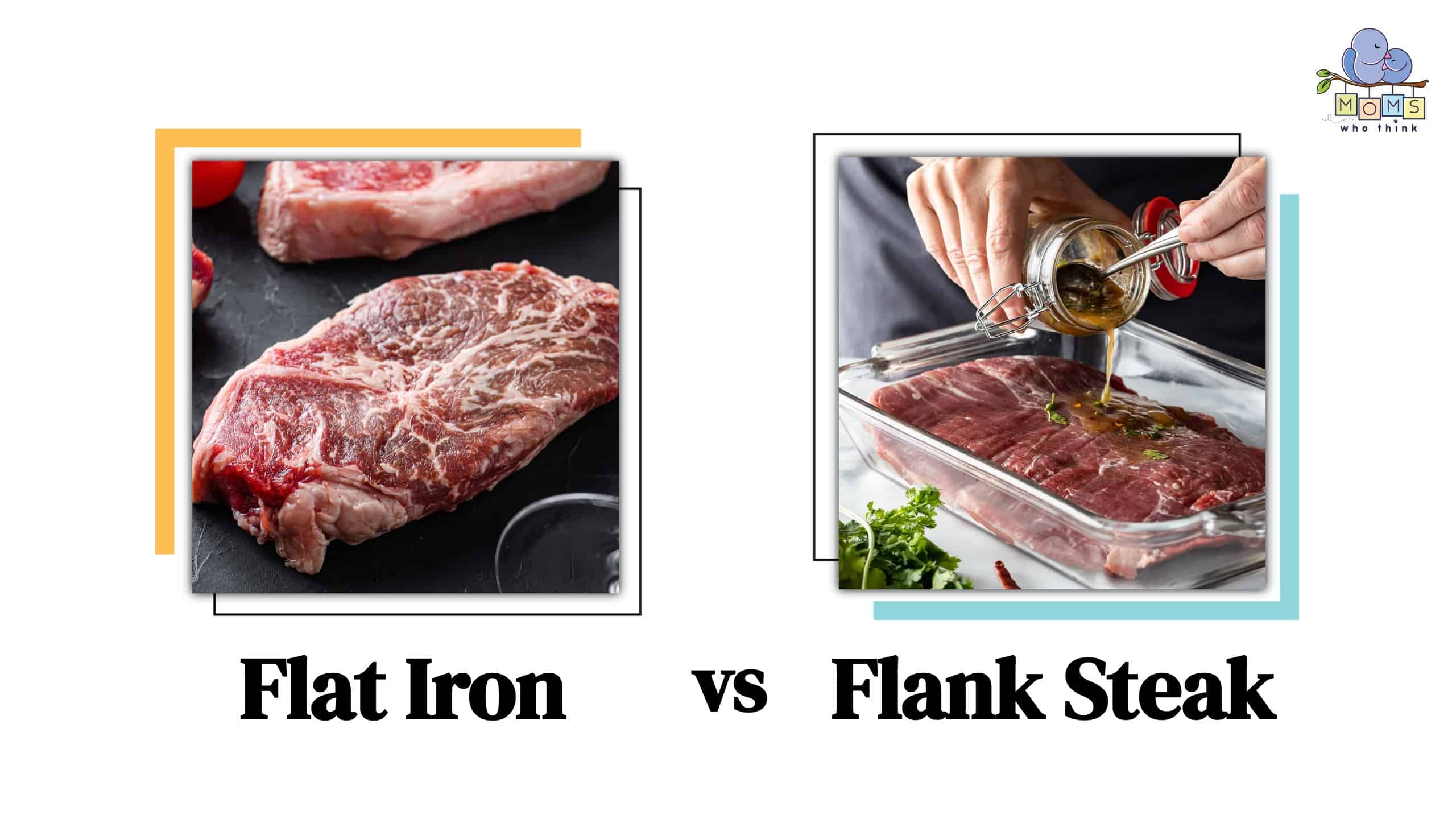 Flat Iron vs Flank Steak