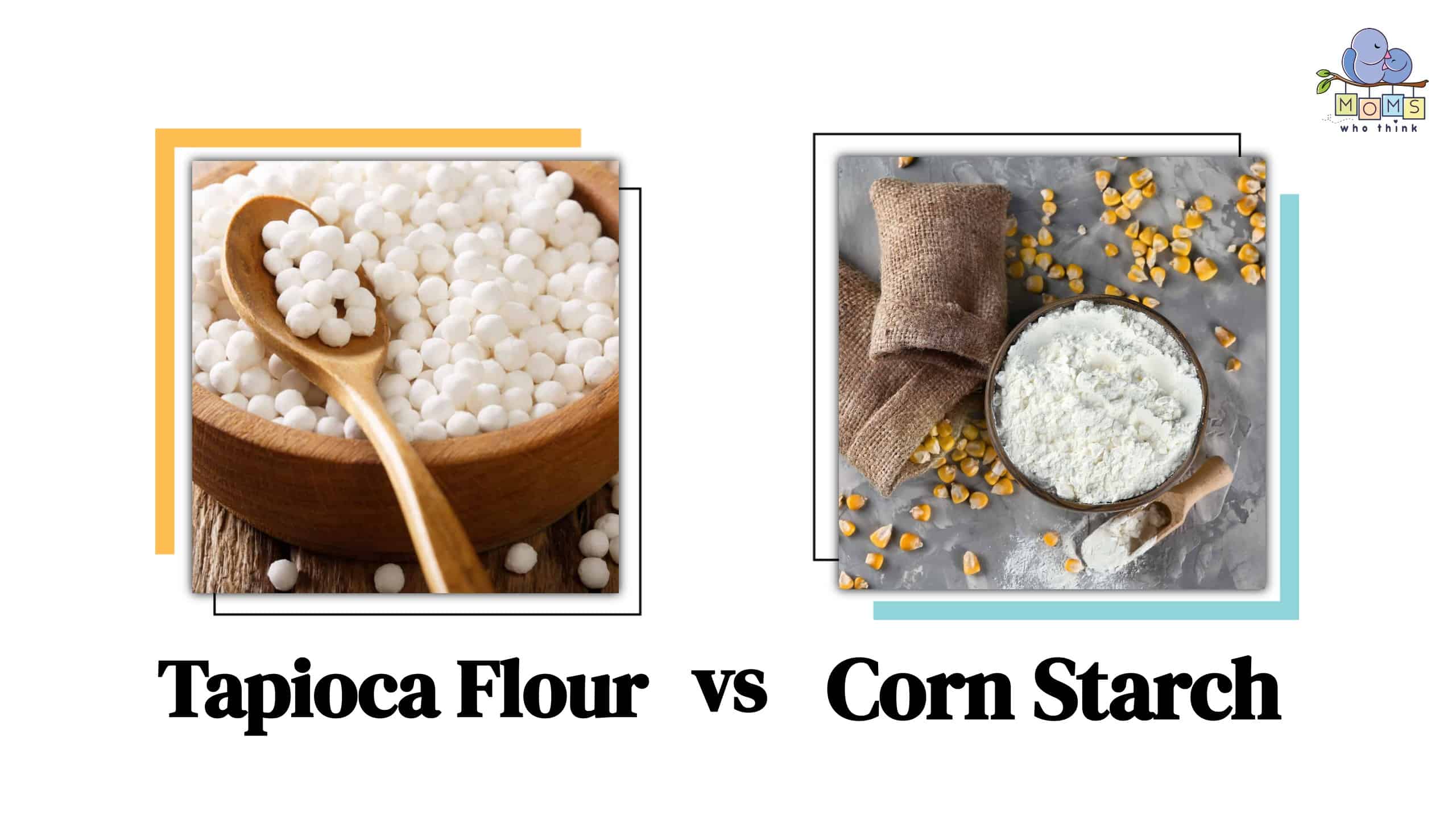 Tapioca Flour vs Corn Starch