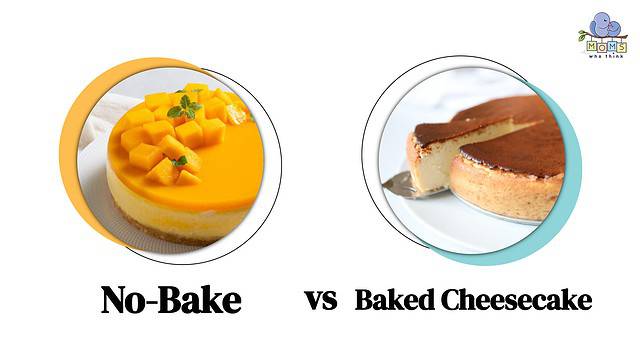 No-Bake vs Baked Cheesecake Differences