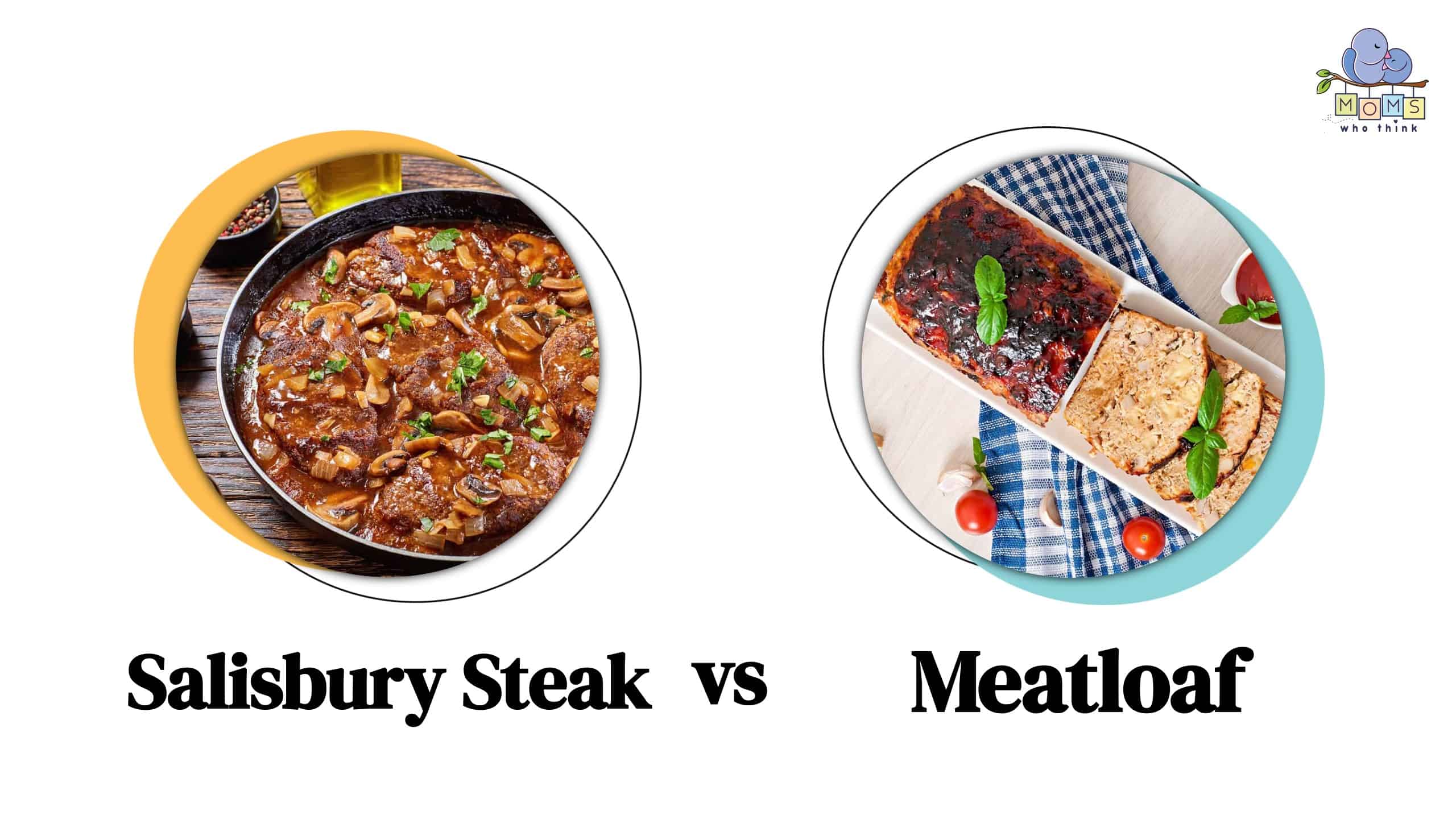 Salisbury Steak vs Meatloaf Differences