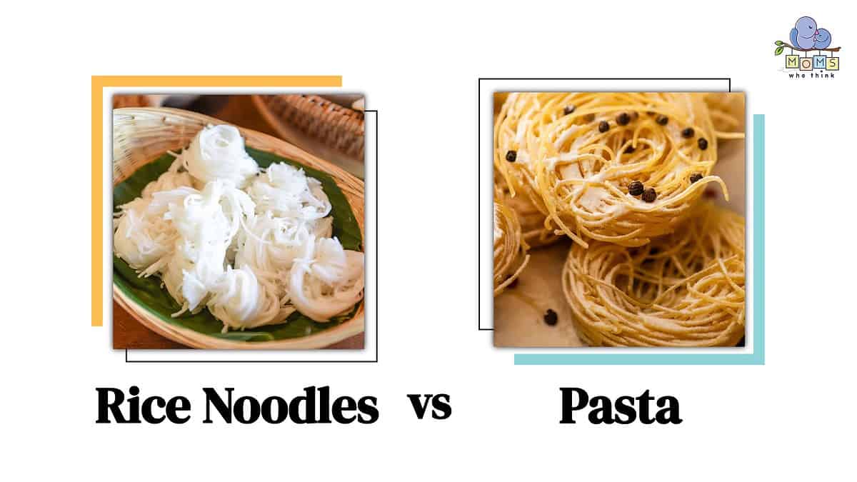 Rice Noodles vs Pasta Differences