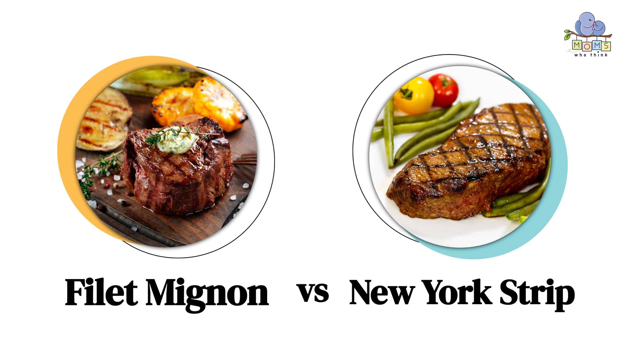 Filet Mignon vs New York Strip Differences