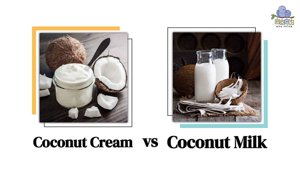 Coconut Cream vs Coconut Milk