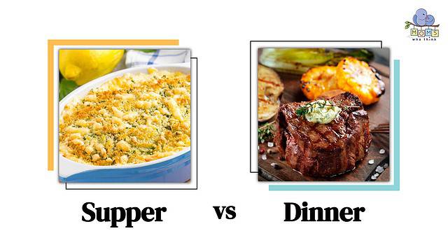 Supper vs Dinner