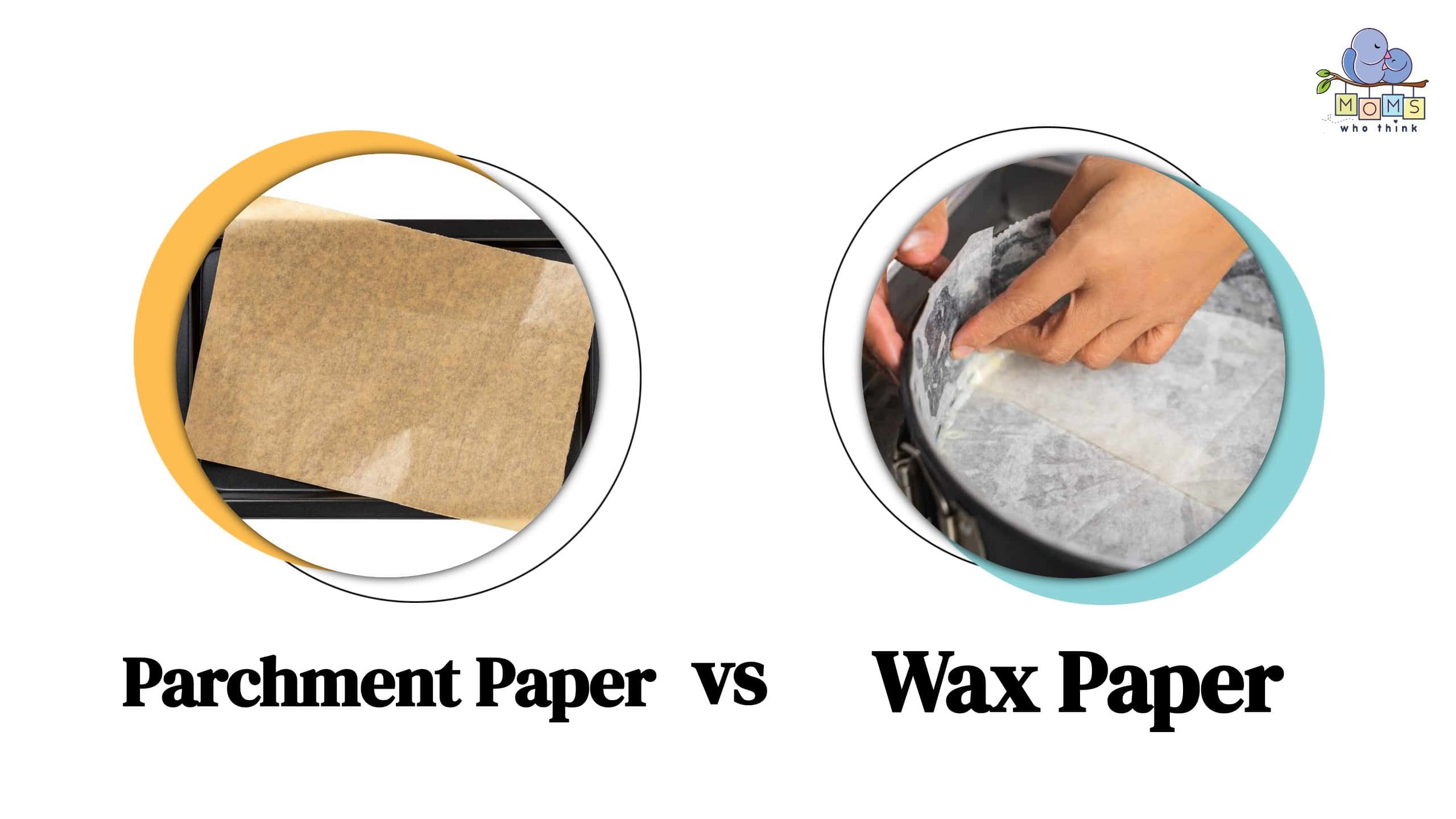 Is Parchment Paper the Same as Wax Paper?