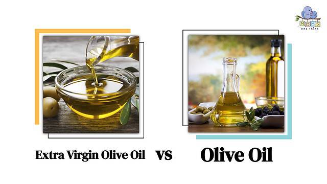 Extra Virgin Olive Oil vs Olive Oil
