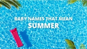 Baby names that mean summer