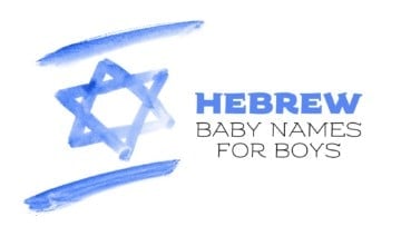 Hebrew Baby Names for Boys