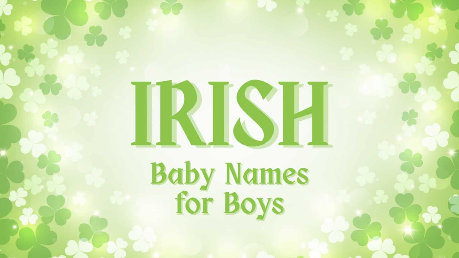 25 Irish Baby Names for Boys