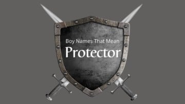 Boy Names That Mean Protector