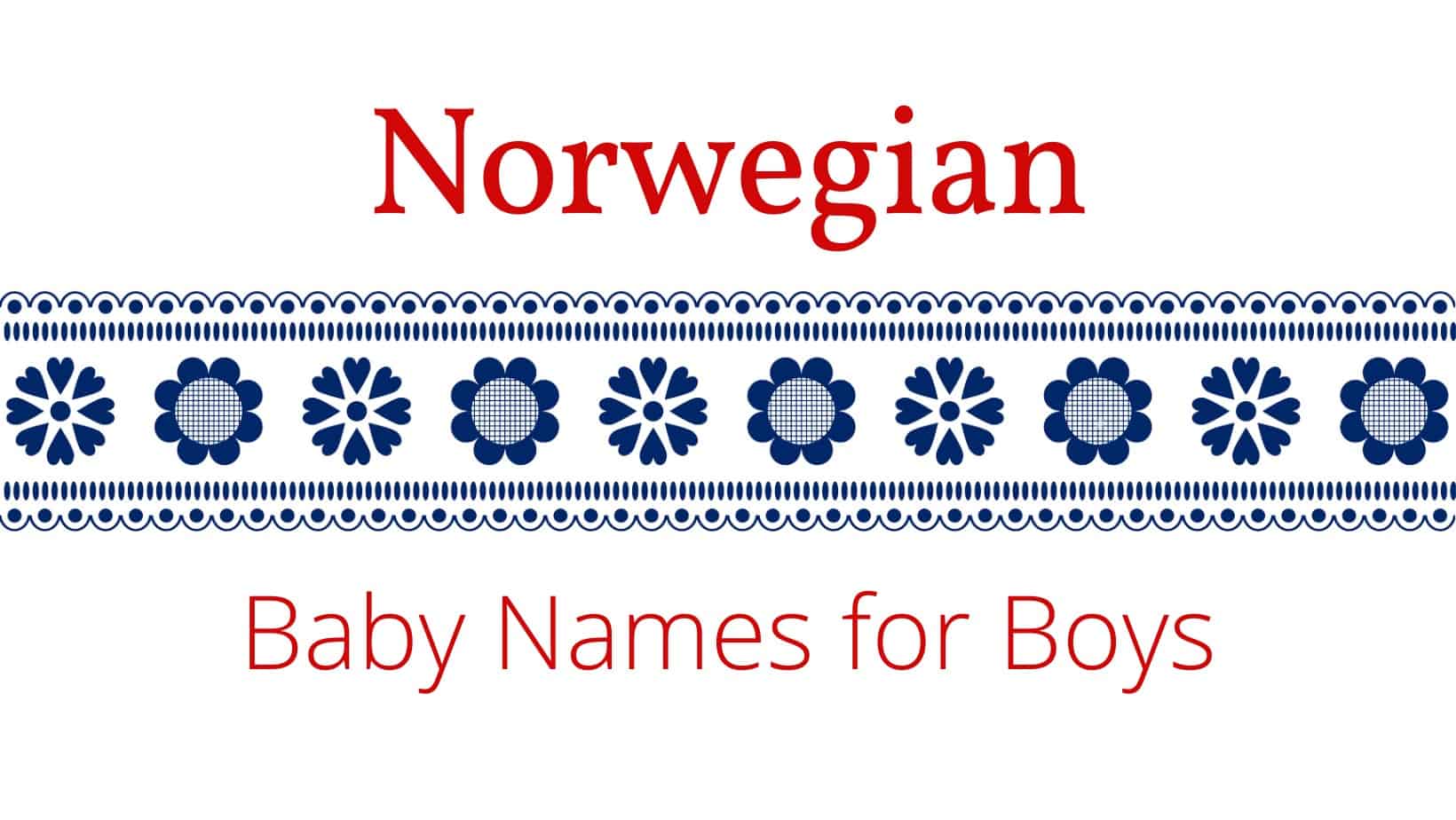 Norwegian baby names for boys