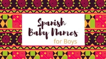 Spanish baby names for boys