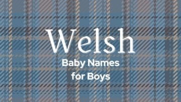 Welsh baby names for boys