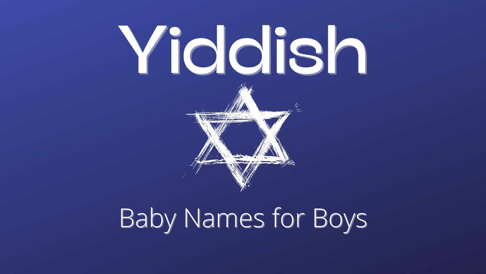 Yiddish baby names for boys