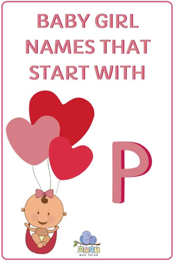 100 Girl Names that Start With P — Unique Baby Girl P Names