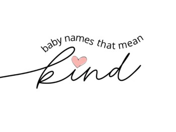 baby names that mean kind