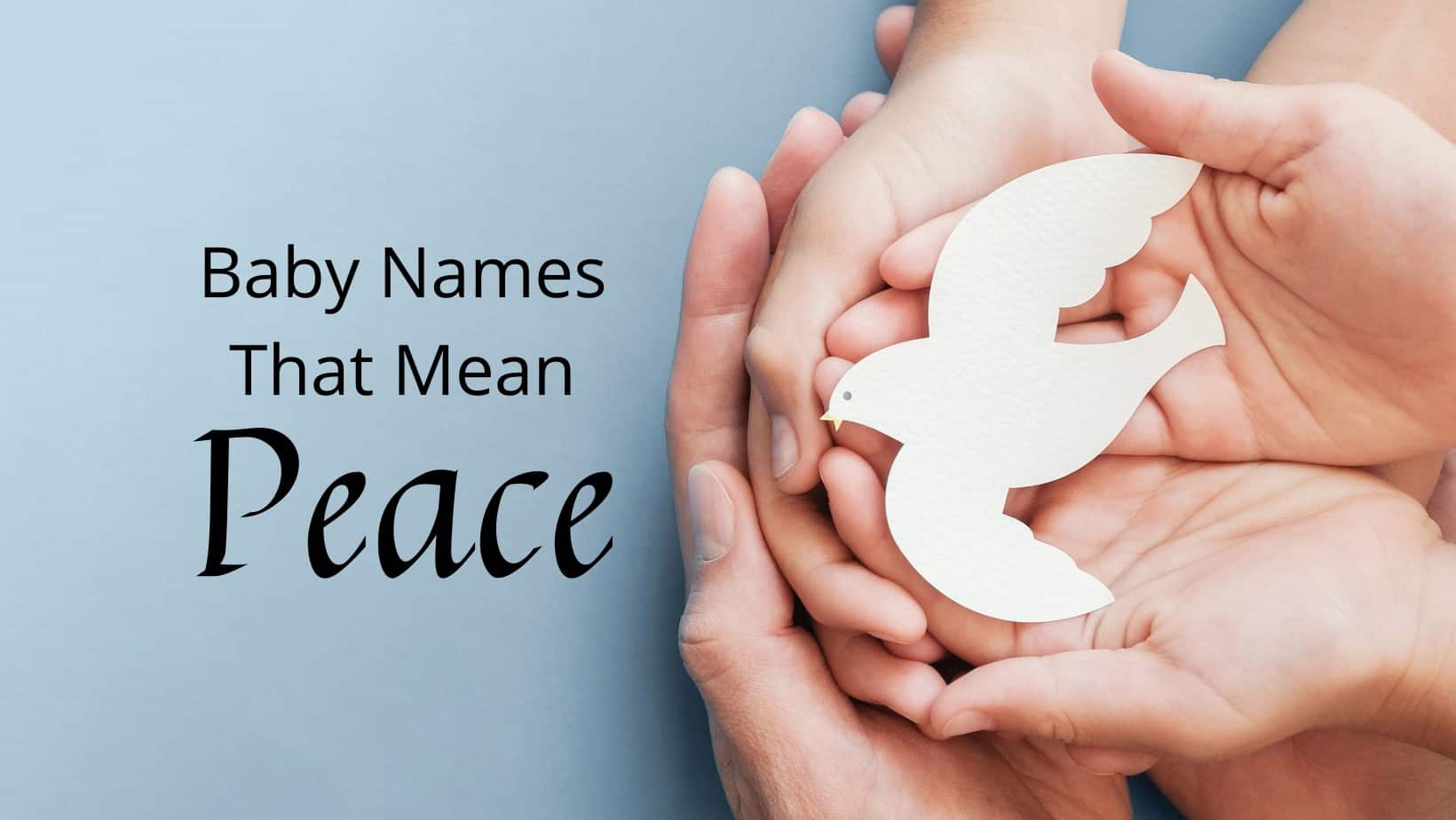 Baby Names That Mean Peace