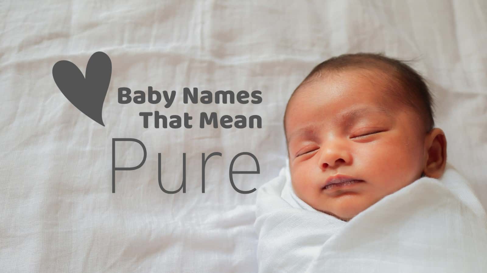 Baby Names that mean pure