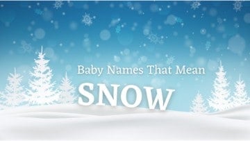 Baby Names That Mean Snow