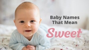Baby Names That Mean Sweet