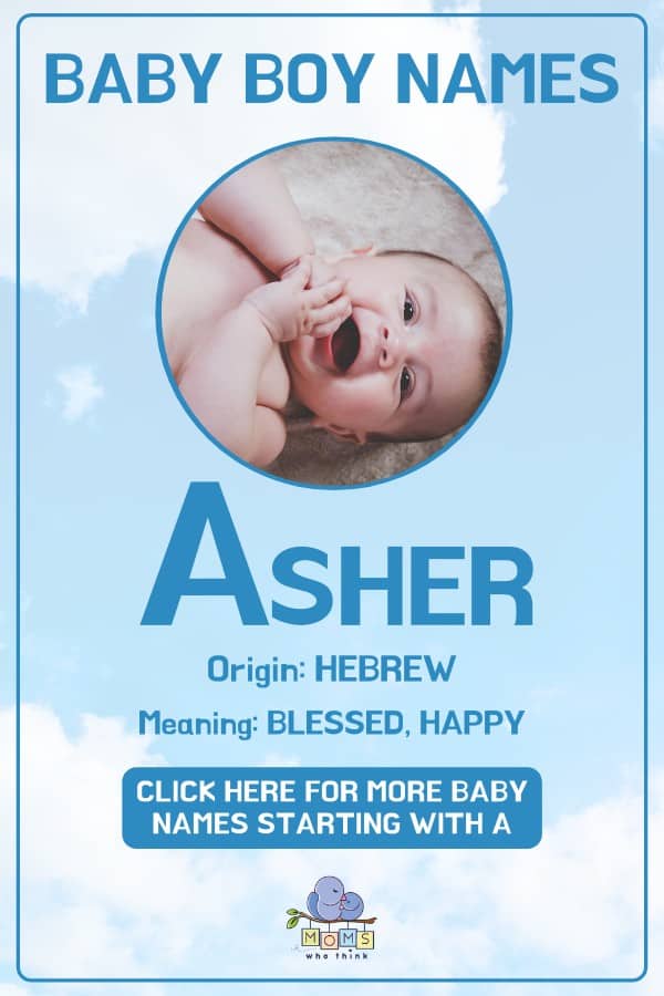 Baby boy name meanings - Asher