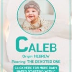 Baby boy name meanings - Caleb