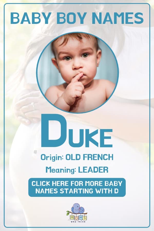 Unique Baby Boy Names That Start With D Updated 2021