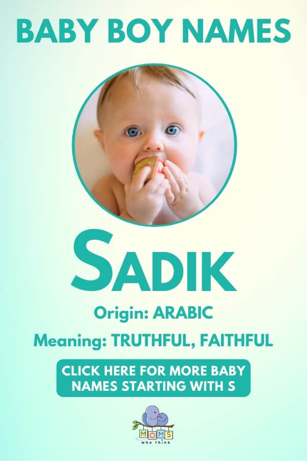 Baby boy name meanings - Sadik