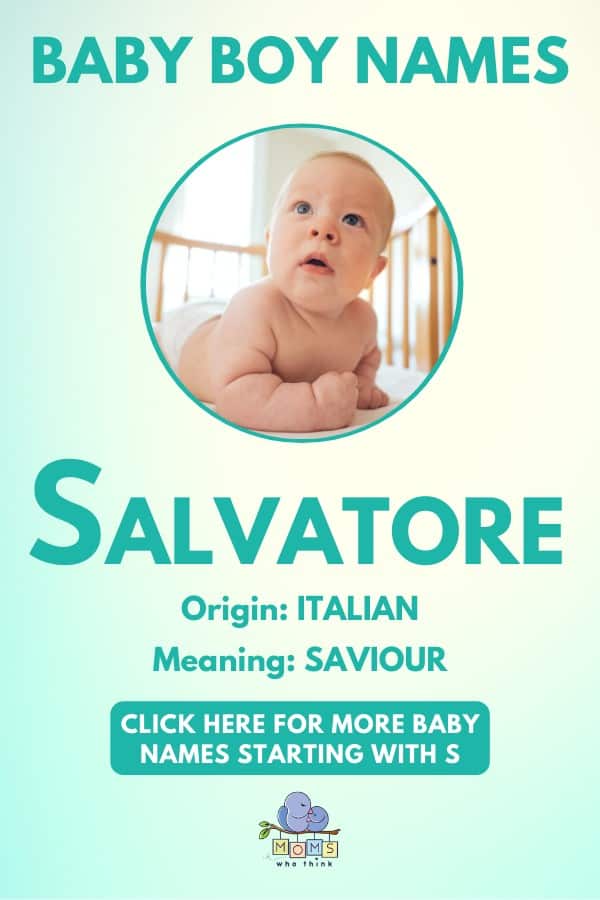 Baby boy name meanings - Salvatore