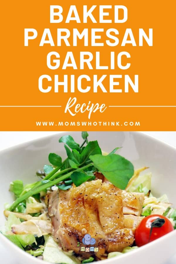 Baked Parmesan Garlic Chicken