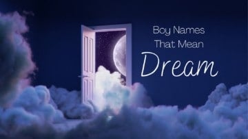 Boy Names That Mean Dream