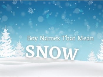 Boy Names That Mean Snow