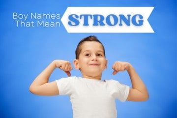 Boy Names That Mean Strong