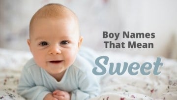 Boy Names That Mean Sweet