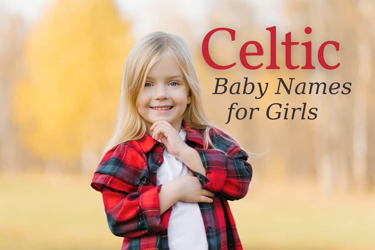 Girl in plaid shirt with celtic baby names for girls written on picture