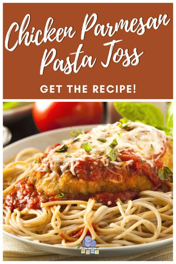 Chicken Parmesan Pasta Toss Recipe | Moms Who Think